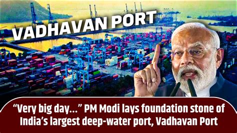 megaprojects in india|Vadhvan Port: Modi lays the foundation stone of Vadhvan Port in .